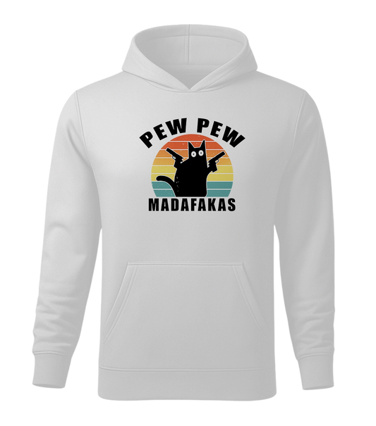 Mikina Pew Pew Madafakas