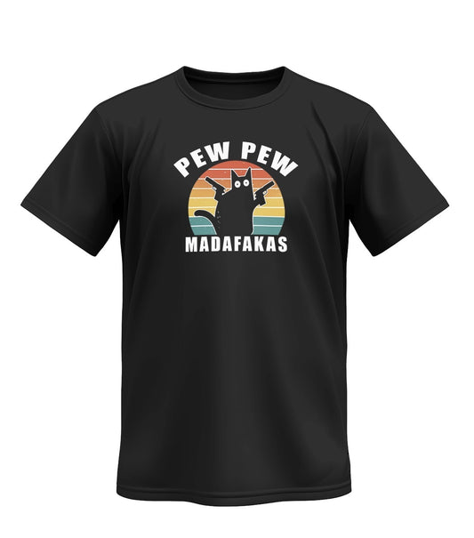 Tričko Pew Pew Madafakas